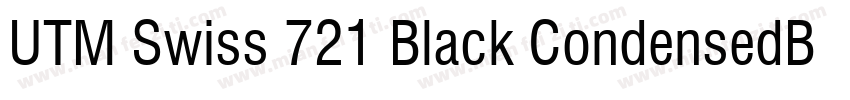 UTM Swiss 721 Black CondensedBebas字体转换